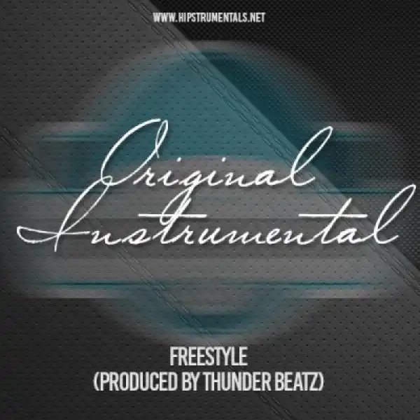 Instrumental: Thunder Beatz - Freestyle (Produced By Thunder Beatz)